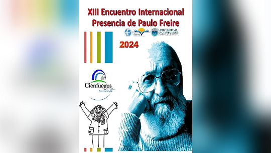 Sesionara en Cienfuegos Encuentro Internacional Presencia de Paulo Freire
